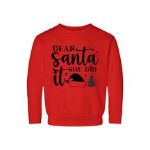 Dear Santa She Did It Sweatshirt